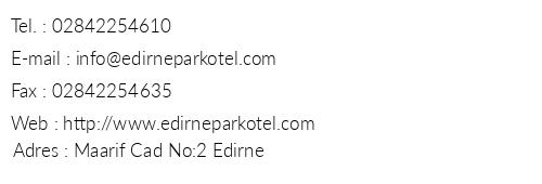 Edirne Park Otel telefon numaralar, faks, e-mail, posta adresi ve iletiim bilgileri